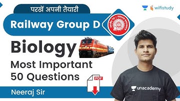 Railway Group D | Biology Most Important 50 Questions | Science By Neeraj Sir