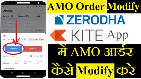 How To Modify AMO Order in Zerodha Kite App | Zerodha में AMO आर्डर को Modify कैसे करे