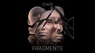 CEAUS - Fragments