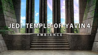 Star Wars Jedi Academy Temple on Yavin 4 Ambience with peaceful Music and Jungle Soundscape