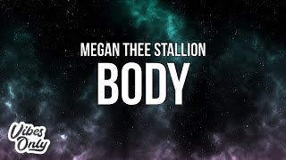 Megan Thee Stallion - Body (Lyrics) Resimi