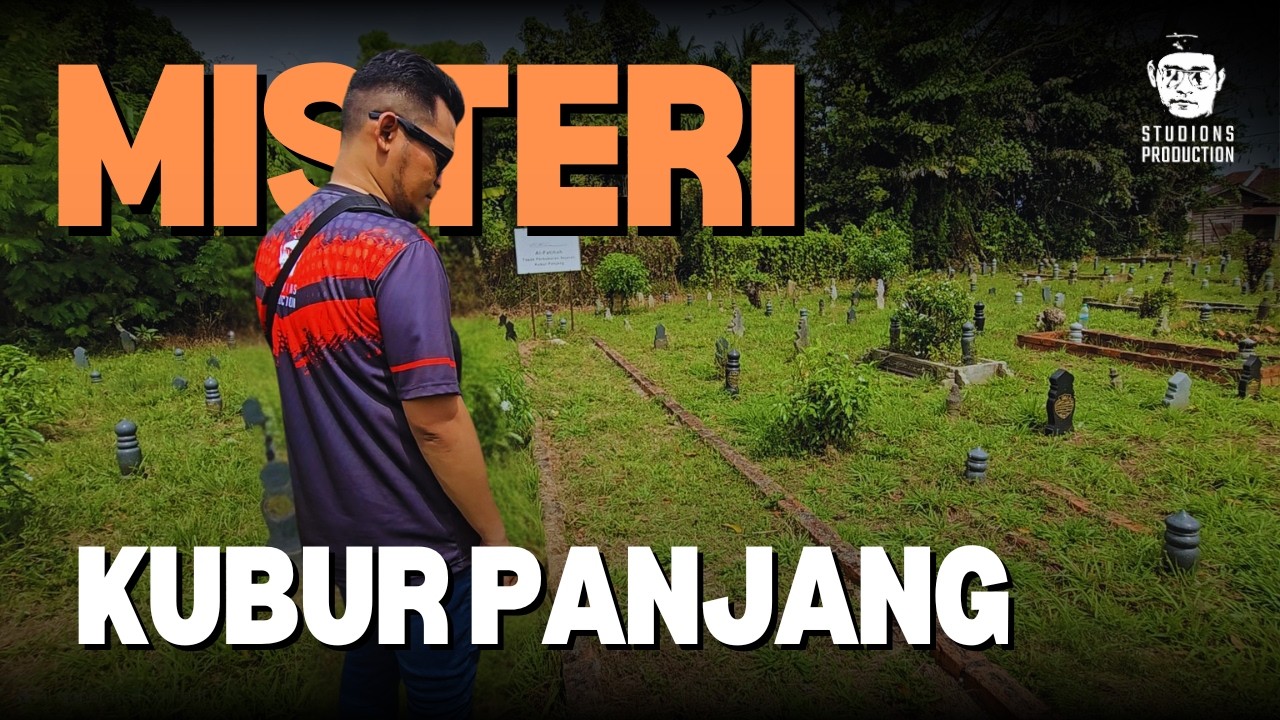 Mengapa Kubur Ini Semakin Panjang? Misteri di Pendang Terbongkar