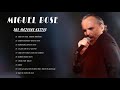 Miguel Bosé Greatest Hits Full Album - Miguel Bosé  His Best Songs 2022