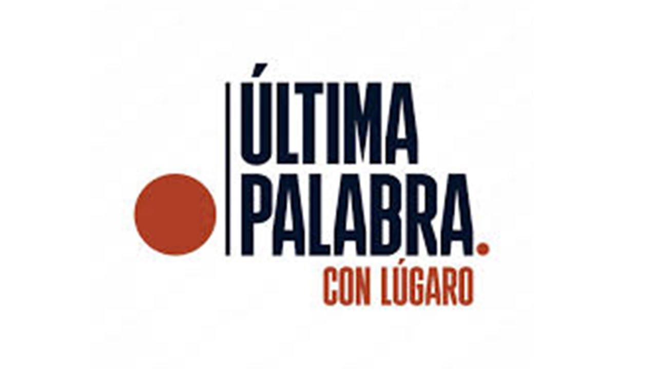 Ultima Palabra / 16 de Enero de 2026