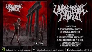 Unbreakable Hatred - Ruins (FULL ALBUM 1080p HD) [Unique Leader Records]