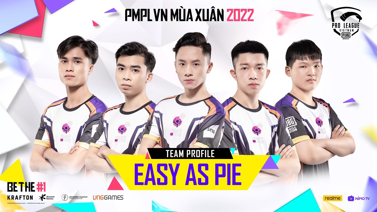 EASY AS PIE – TEAM PROFILE PMPL VN MÙA XUÂN 2022 | PUBG MOBILE