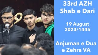 33rd AZH Shab e Dari | Anjuman e Dua e Zehra (VA) | Idara e jaferia MD | Muharram 1445/2023