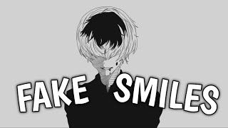 「Nightcore」- Fake Smiles