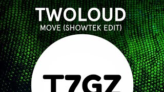 Move (Showtek Edit) (High Tone)