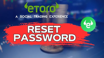 How to Reset eToro Password 2024?