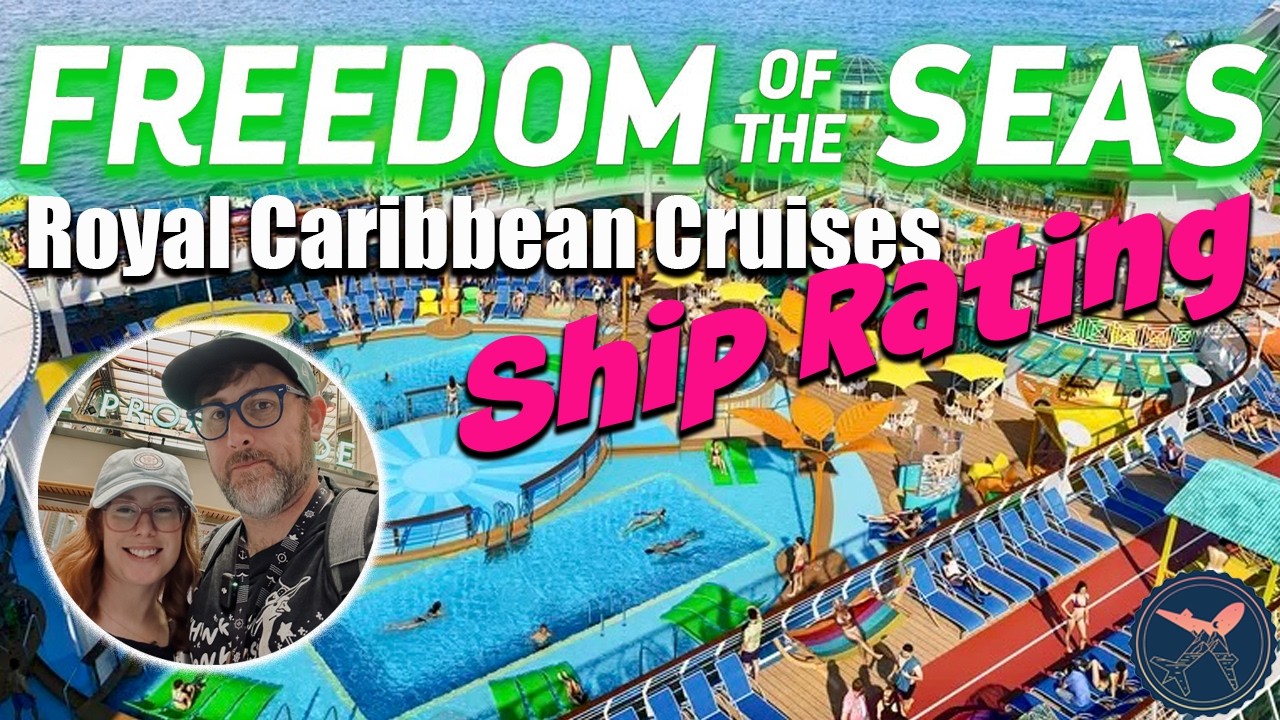 Freedom of the Seas Ship Rating & Review | The Best Value Royal Caribbean Ship?