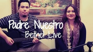Video thumbnail of "Padre Nuestro ( Tu Reino Aqui ) - Bethel Live / Marcos Brunet - Cover Acustico"