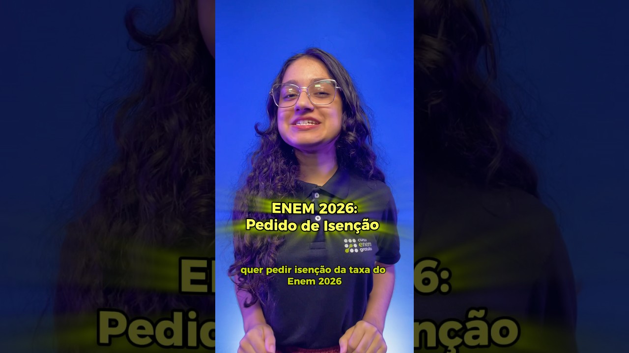 ENEM 2026: Isenção e Justificativa de Falta!