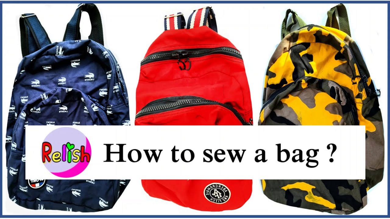 How to sew a School bag / Backpack ?