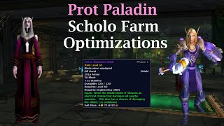 Prot Paladin Scholo Farm Optimization Update - TBC Classic