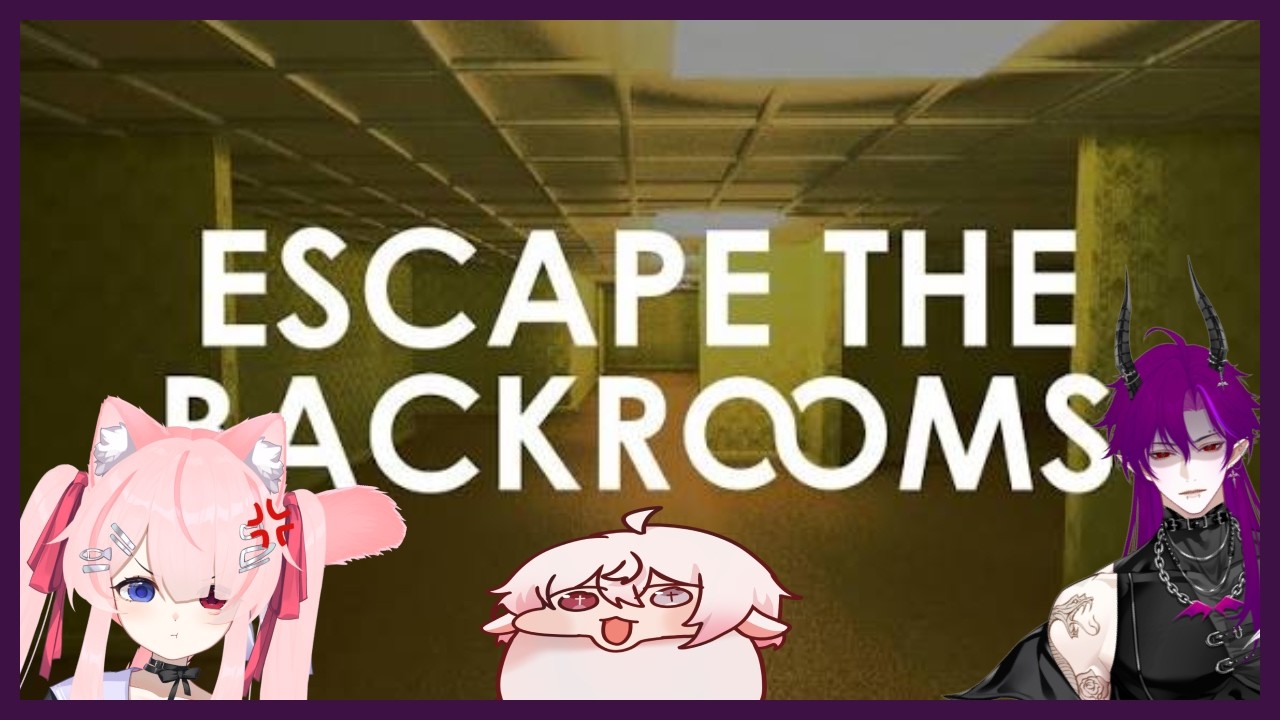 【 ESCAPE THE BACKROOM 】??????