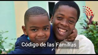 Cuba: Publica MINJUS texto de anteproyecto de Código de las Familias