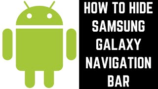 How to Hide Samsung Galaxy Navigation Bar screenshot 4