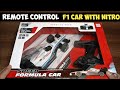 Remote Control Speed Formula Car With Nitro Unboxing & Test - RC Formula Racing Car Unboxing