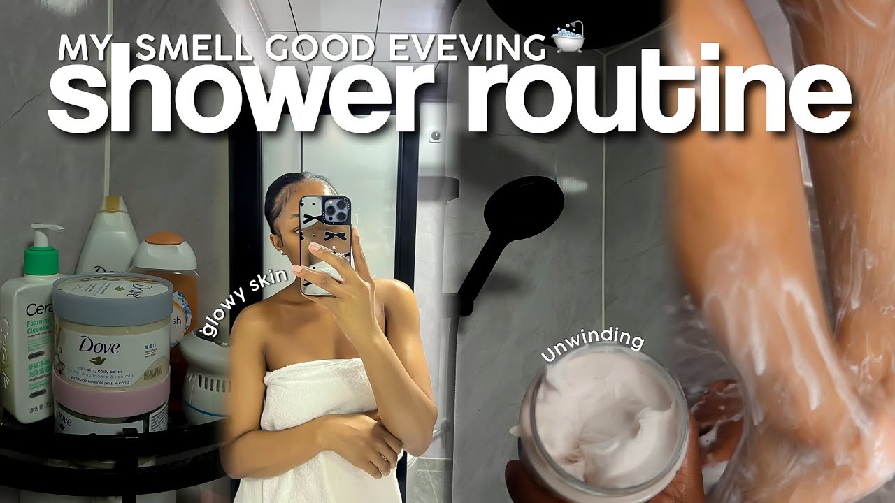 SMELL GOOD ✨NIGHT TIME SHOWER ROUTINE| for relaxing & a glowy skin| hygiene, body care & skincare.