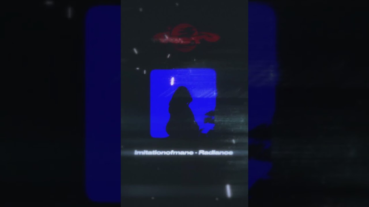 Watch Imitationofmane - Radiance on YouTube Watch Imitationofmane - Radiance on YouTube