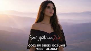 Gözlerin Değdi Gözüme Mest Oldum - Soul Anatolian Lab Cover