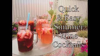 Quick & Easy Summer Wine Cocktails