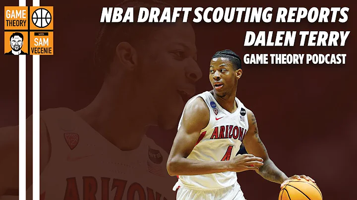 Dalen Terry Scouting Report, Outlook, Best Team Fi...