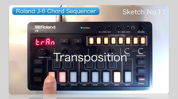 [Roland J-6] Sketch No.11  :  Transposition