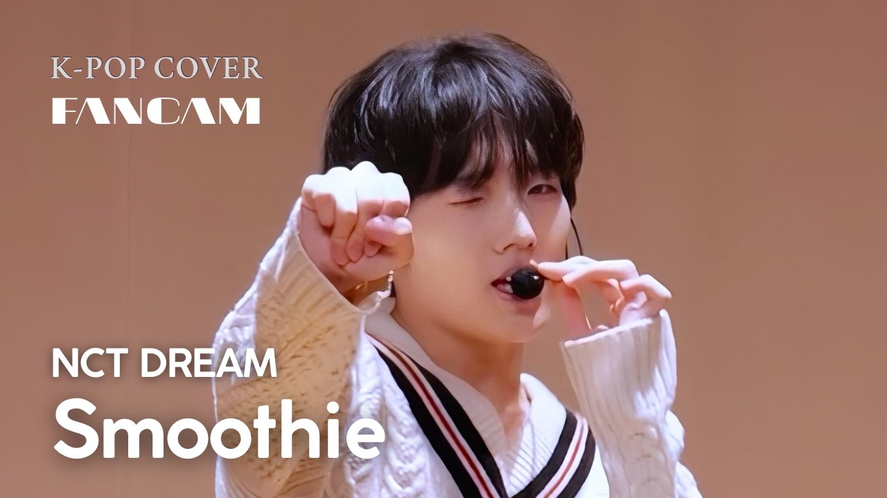 NCT DREAM - Smoothie [Dance cover by FIVESEASON (TAKKUN) FanCam]