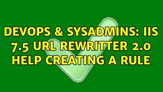 Famous DevOps & SysAdmins: IIS 7.5 url rewritter 2.0 Help creating a rule Net Worth