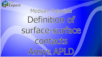 Ansys Tutorial: Definition of surface-surface contacts in Ansys #25