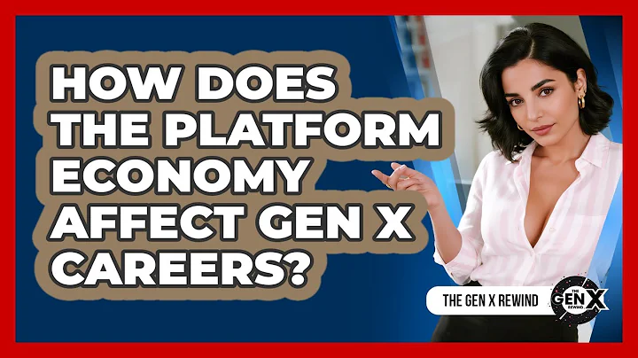 How Does The Platform Economy Affect Gen X Careers? - The Gen X Rewind