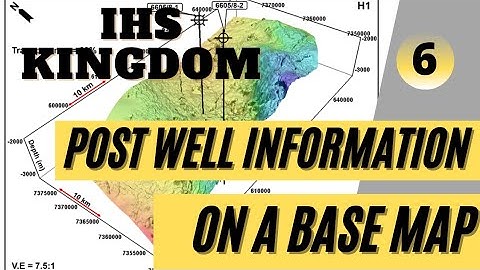 Display Well name (information) on base map | IHS Kingdom Software
