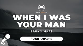 When I Was Your Man - Bruno Mars (Piano Karaoke)