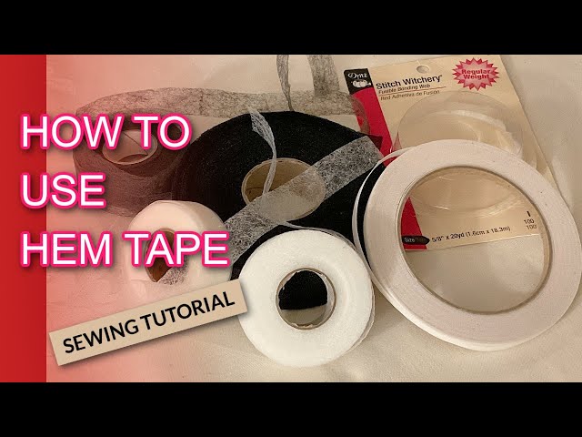 Just give me a needle!: Hem Tape Made Easy - A Tutorial