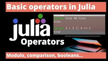 Basic operators in Julia -Learn Julia 10/n-