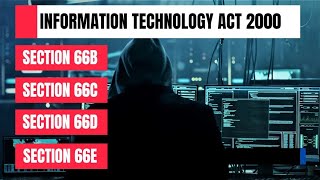 IT Act 2000 की धारा 66B, 66C, 66D, 66E | साइबर क्राइम और सजा | IT Act 2000 Explained in Hindi