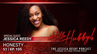 Hello Hubby, S1, E105: Honesty (Jessica Reedy)