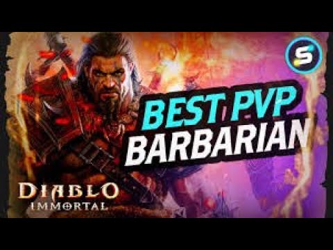 BEST BARBARIAN in Diablo Immortal for NEW PvP Build BIG DMG