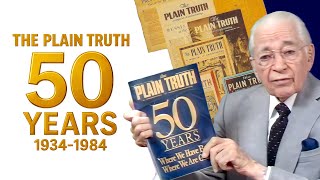 50 Years of The Plain Truth - Herbert W. Armstrong on the Magazine That Reached the World