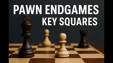 Pawn Endgames (Key Squares)