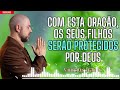 Uma oração poderosa e inspiradora para as crianças: que Deus proteja sempre as nossas crianças .