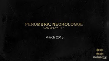 Penumbra: Necrologue Gameplay. Part 1