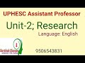 Research its meaning and methods unit 2 Uphesc assistant professor Advt 51