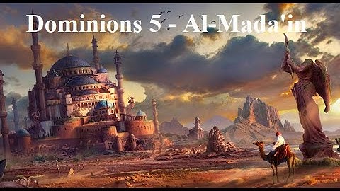 Dominions 5 - Mod nation overview: Al-Mada