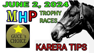 MMTCI KARERA TIPS & ANALYSIS by @guceschoice  JUNE 2, 2024  races will START 2 PM ( 12 RACES )