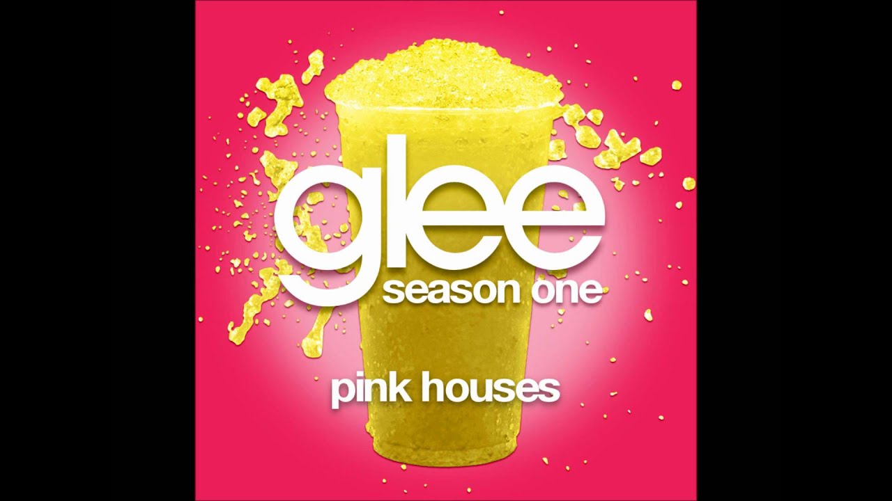 Pink Houses Glee YouTube