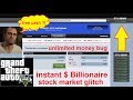 GTA 5 money glitch - instant $ billionaire (stock market ...