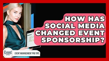 How Has Social Media Changed Event Sponsorship? - Event Management Pro Tips